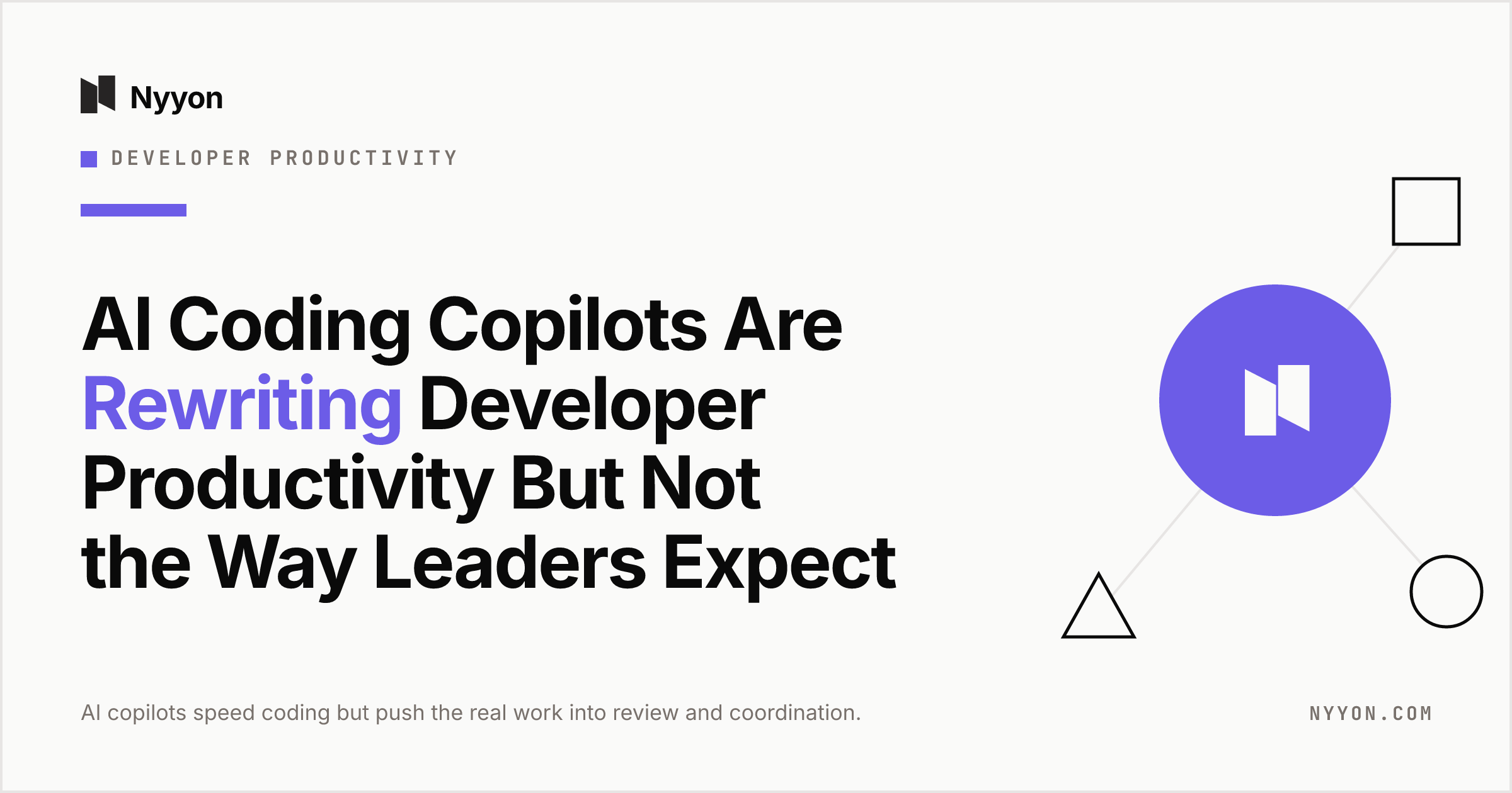 AI Coding Copilots Are Rewriting Developer Productivity But Not the Way ...